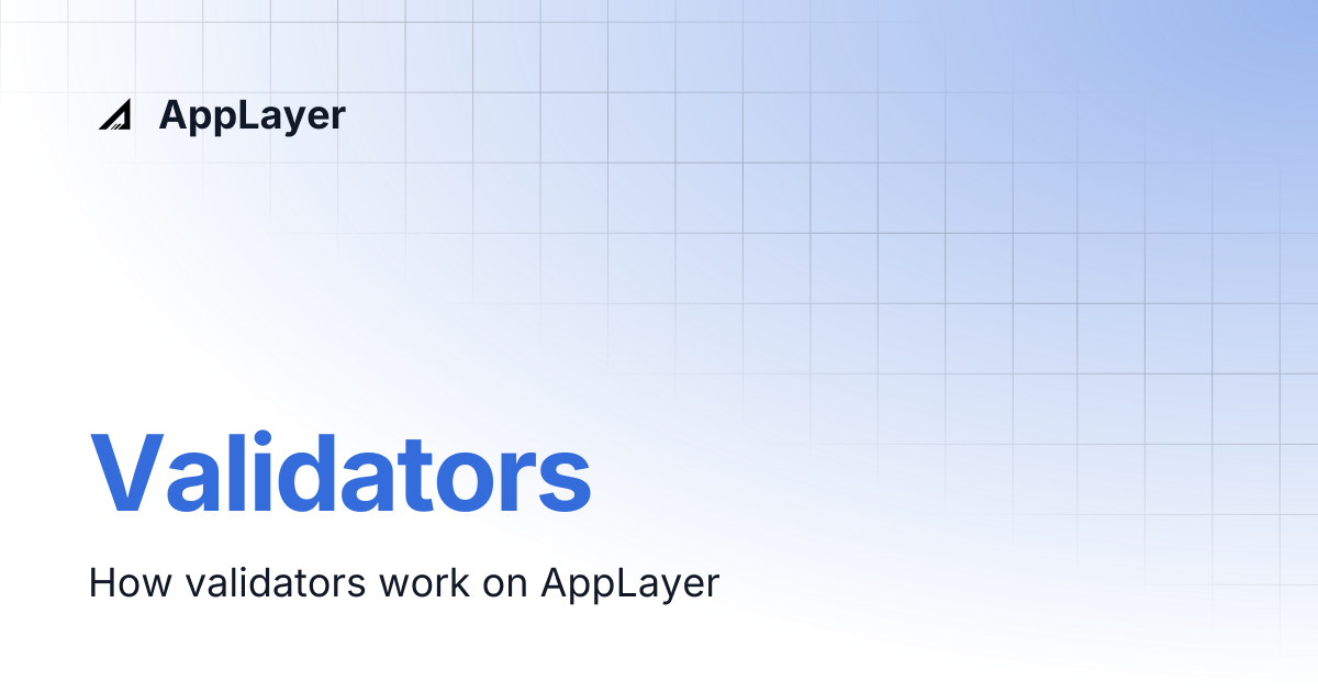 Validators | AppLayer